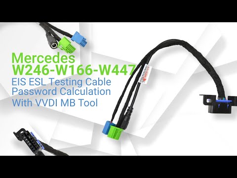 Mercedes W246-W166-W447 EIS ESL Testing Cable + Password Calculation With VVDI MB Tool