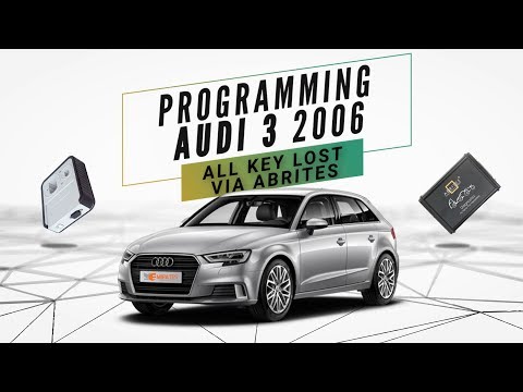 Programming Audi 3 2006 All Key Lost Via Abrites