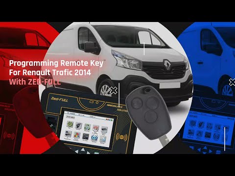 Programming Remote Key For Renault Trafic 2014 With ZED-FULL